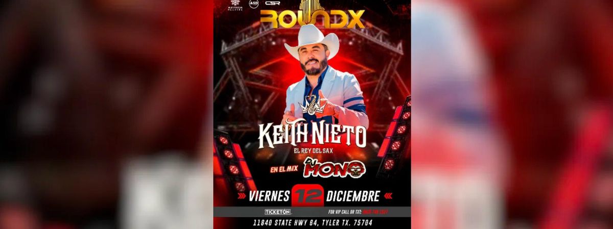 KEITH NIETO EL REY DEL SAX EN TYLER