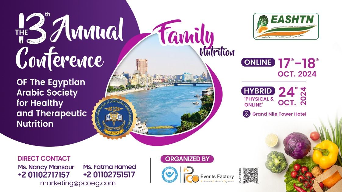 The 13th Annual Conference of The Egyptian Arabic Society for Healthy and Therapeutic Nutrition 