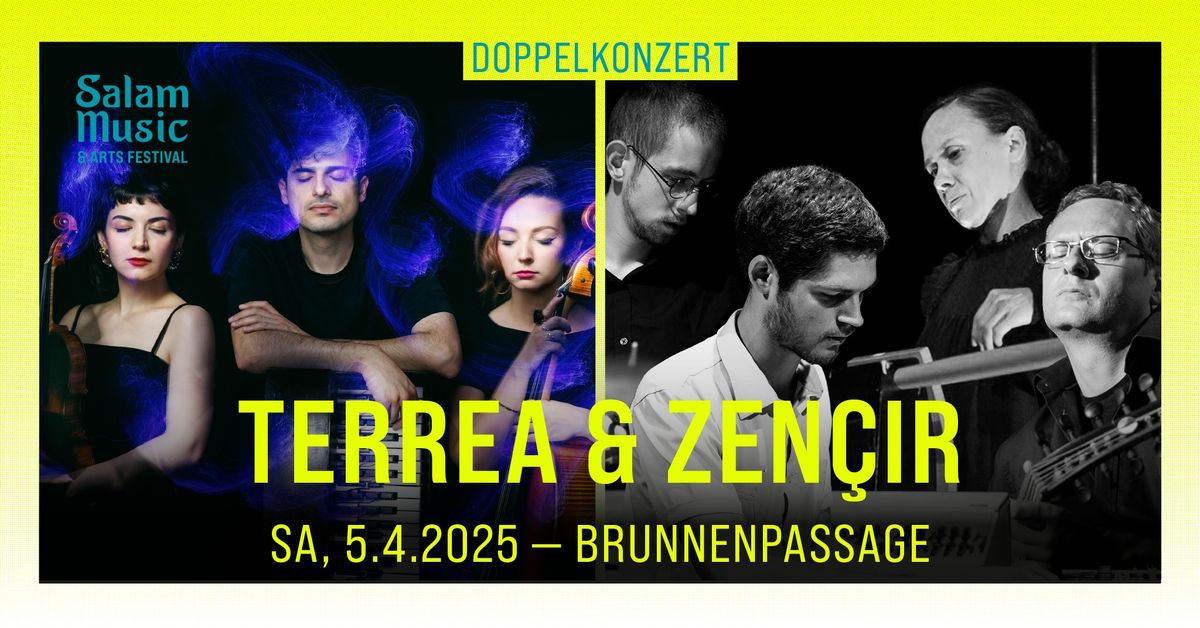 Doppelkonzert: Terrea & Zen\u00e7ir \u2013 Salam Music Festival 2025