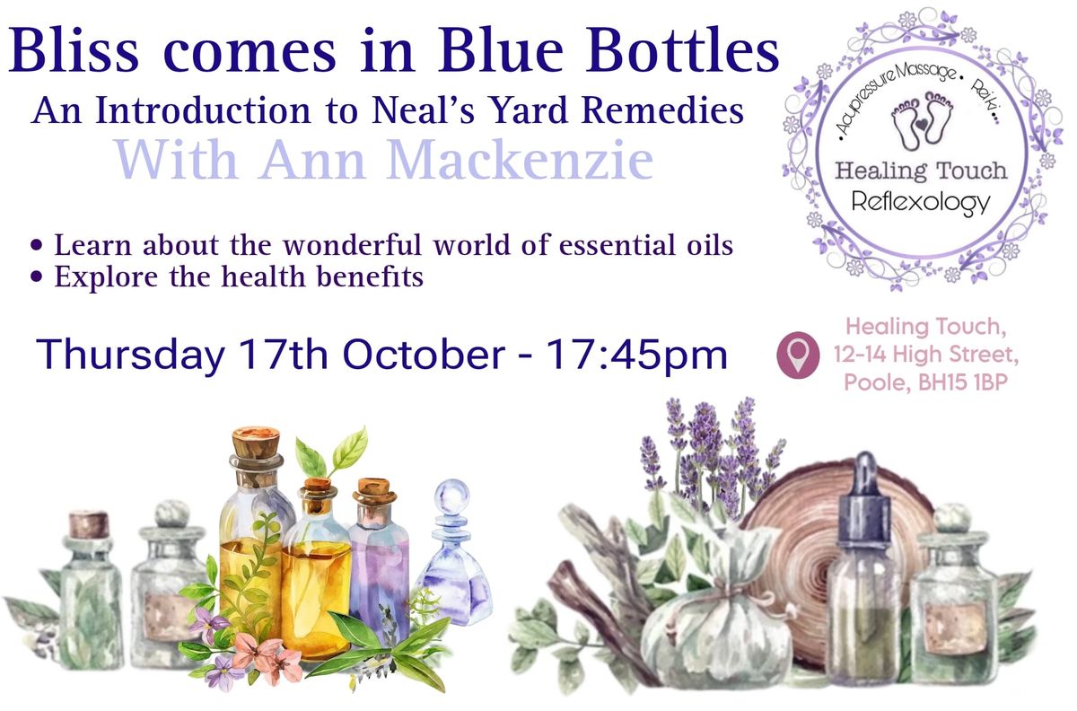 Aromatherapy Evening - Bliss comes in blue bottles, with Ann Mackenzie