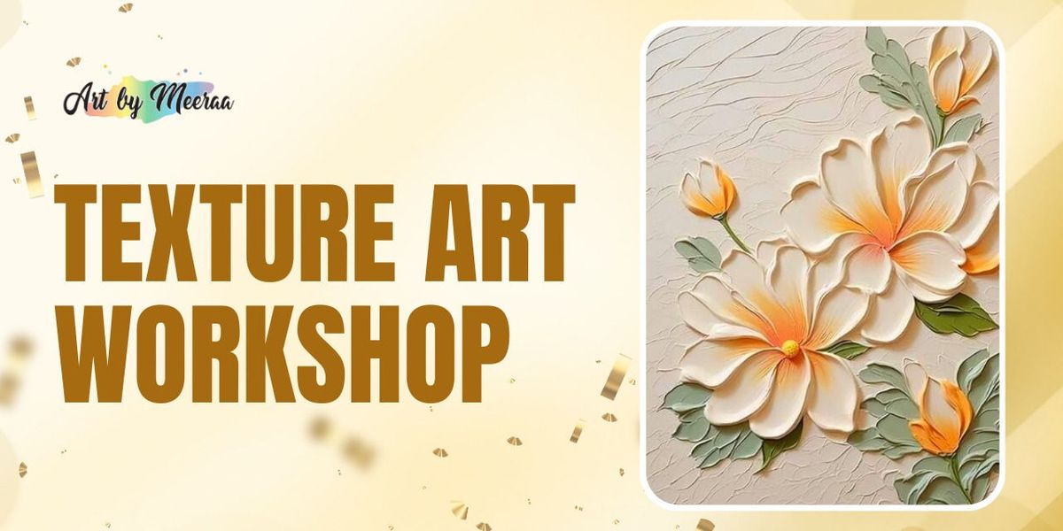 Texture Art Workshop