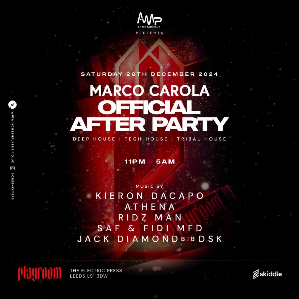 AMP, Marco Carola official After Party, Playrooms Leeds