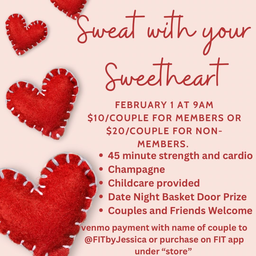 Sweat w\/ Your Sweetheart 