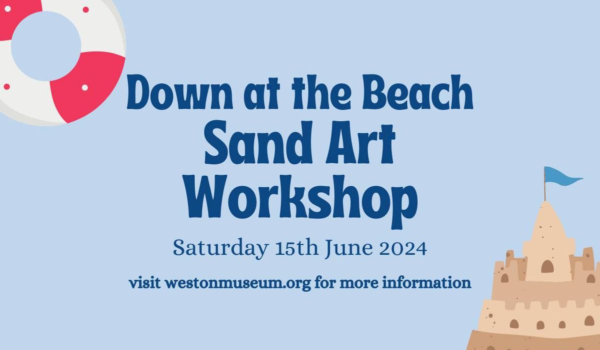 Down at the Beach Sand Art Workshop