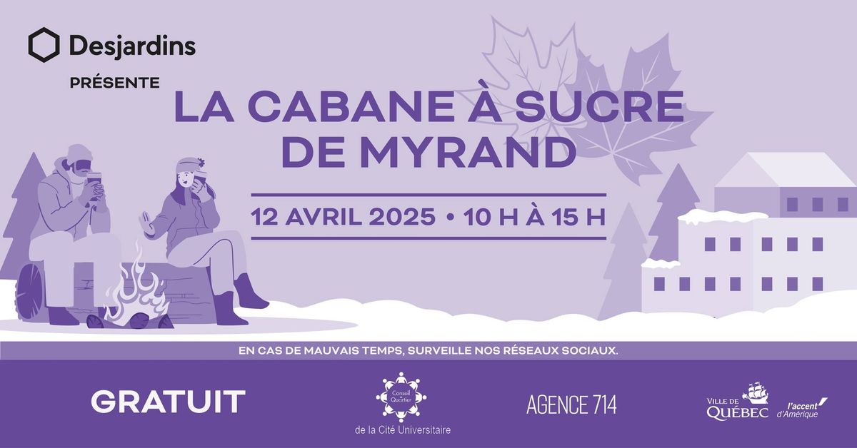 La Cabane \u00e0 sucre de Myrand \ud83c\udf41