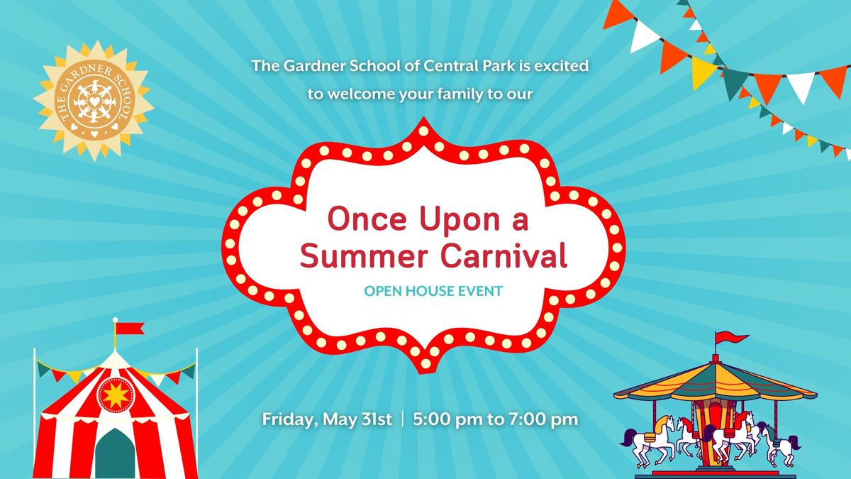 The Gardner School of Central Park\u2019s Once Upon a Summer Carnival