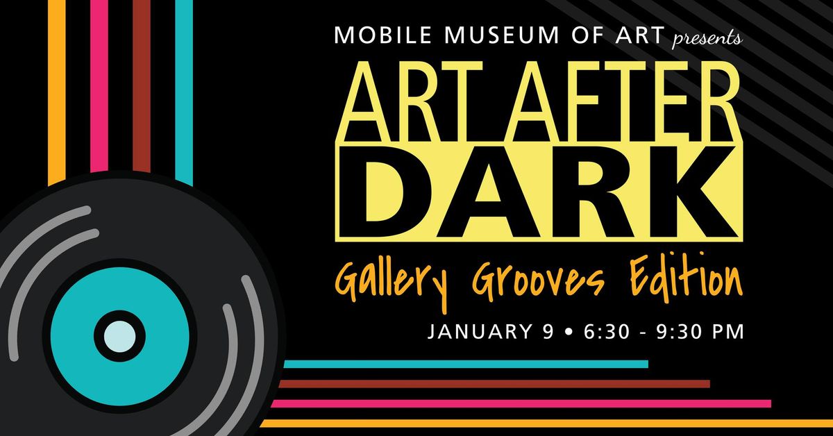 ART AFTER DARK: Gallery Grooves Edition