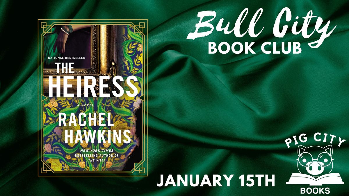 The Heiress by Rachel Hawkins - BCBC January Read