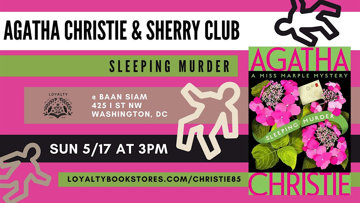 Agatha Christie + Sherry Club Chats Sleeping Mystery