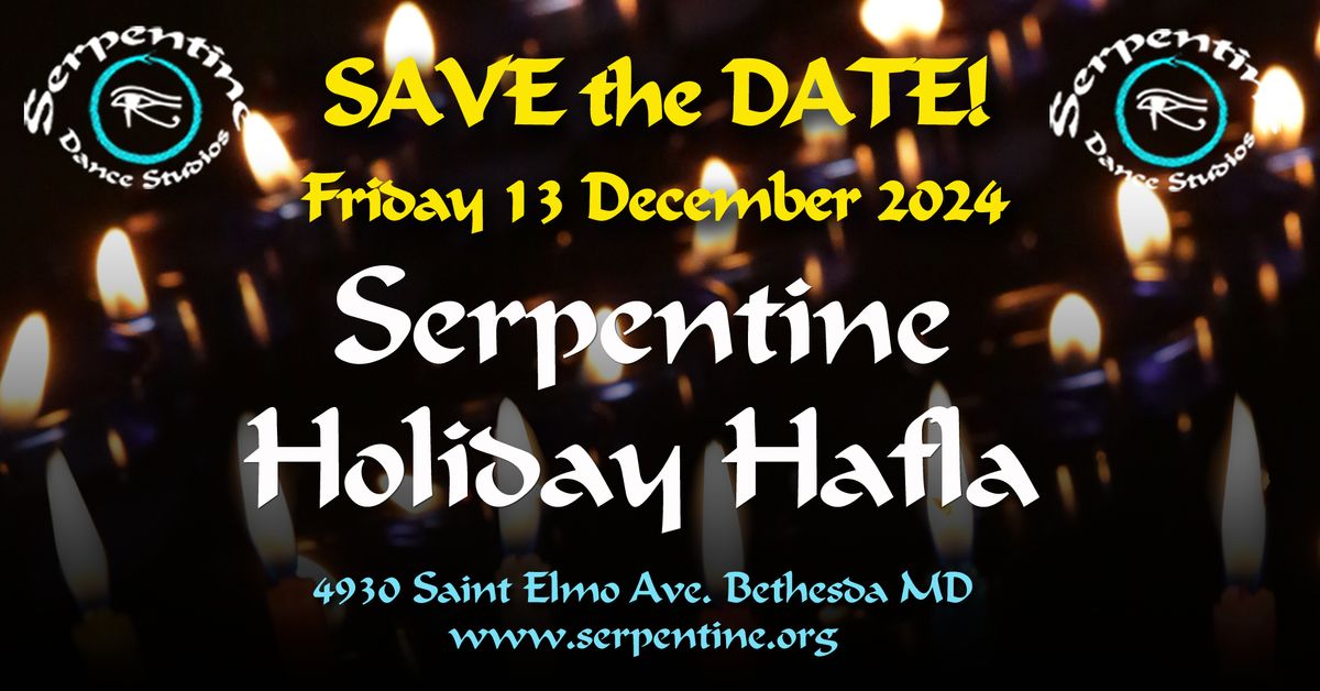 Serpentine Holiday Hafla