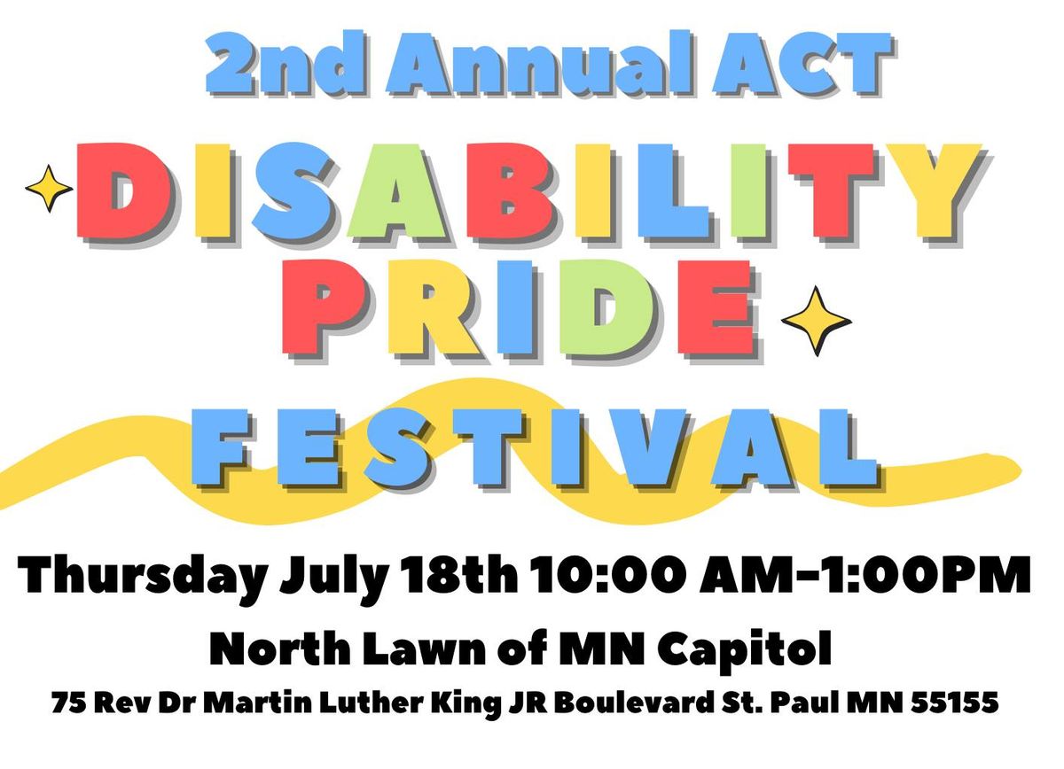 ACT's 2nd Annual Disability Pride Festival