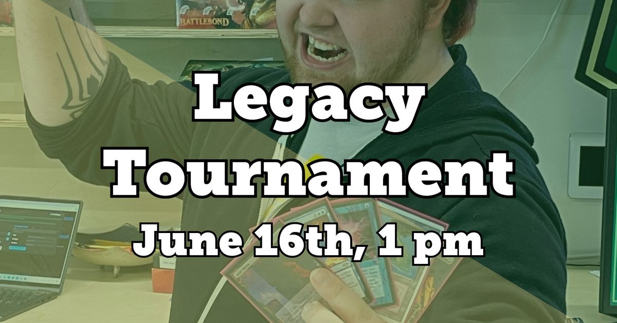 Playtest Legacy Tournament 