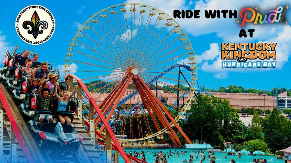 Ride With PRIDE At Kentucky Kingdom