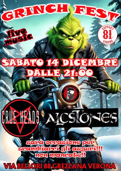 GRINCH FEST at CUSTOM CREW, CRUE HEADS and ALCSTONES Live