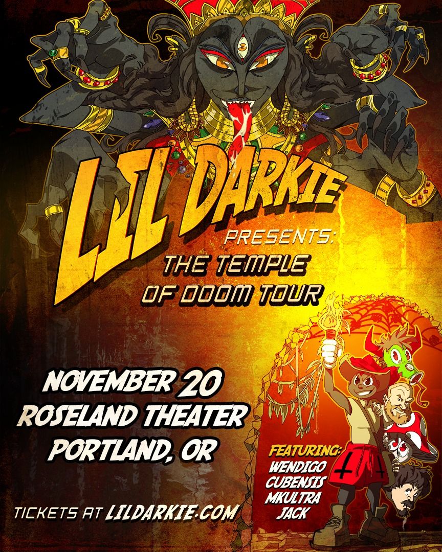 Lil Darkie: The Temple of Doom US Tour - Roseland Theater - Portland, OR