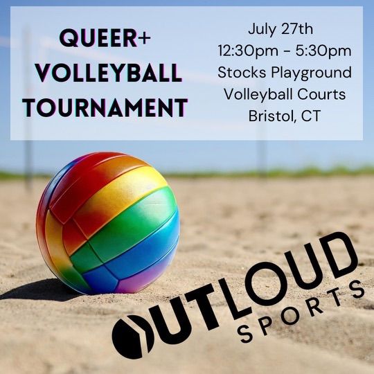 OutLoud Sports CT: Queer+ Volleyball \ud83c\udfd0 Tournament!