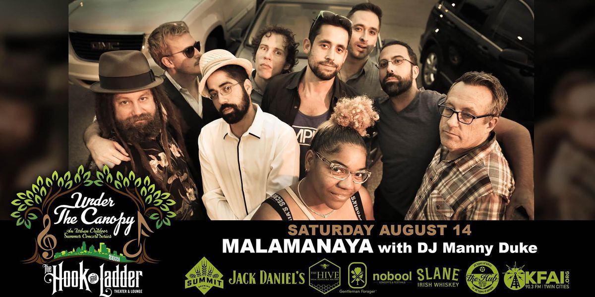 Malamanya with guest DJ Manny Duke