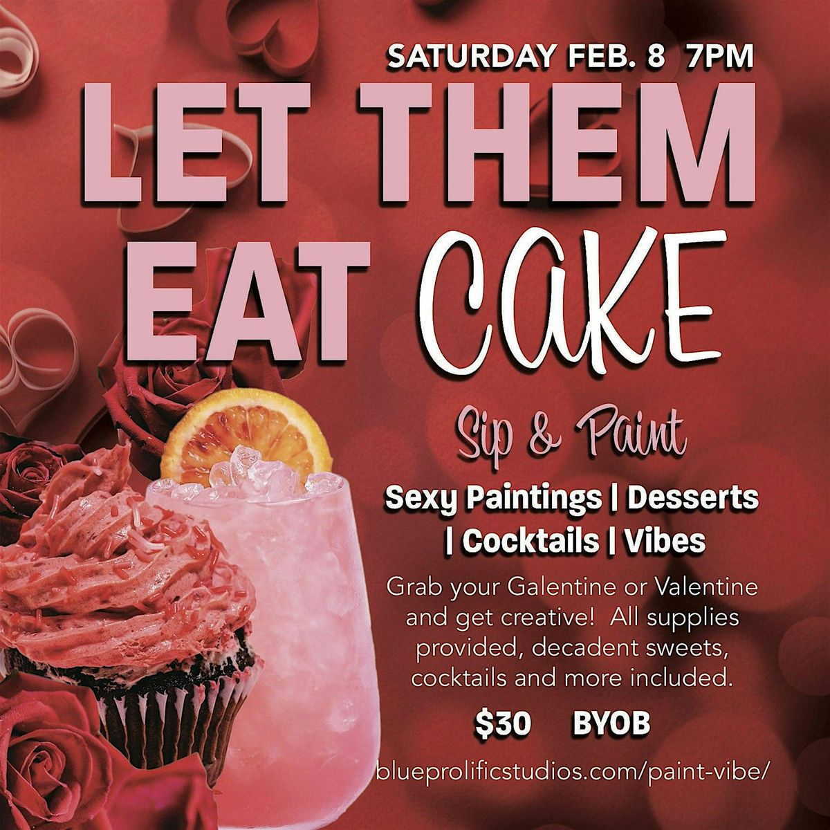 Let Them Eat Cake Sip & Paint