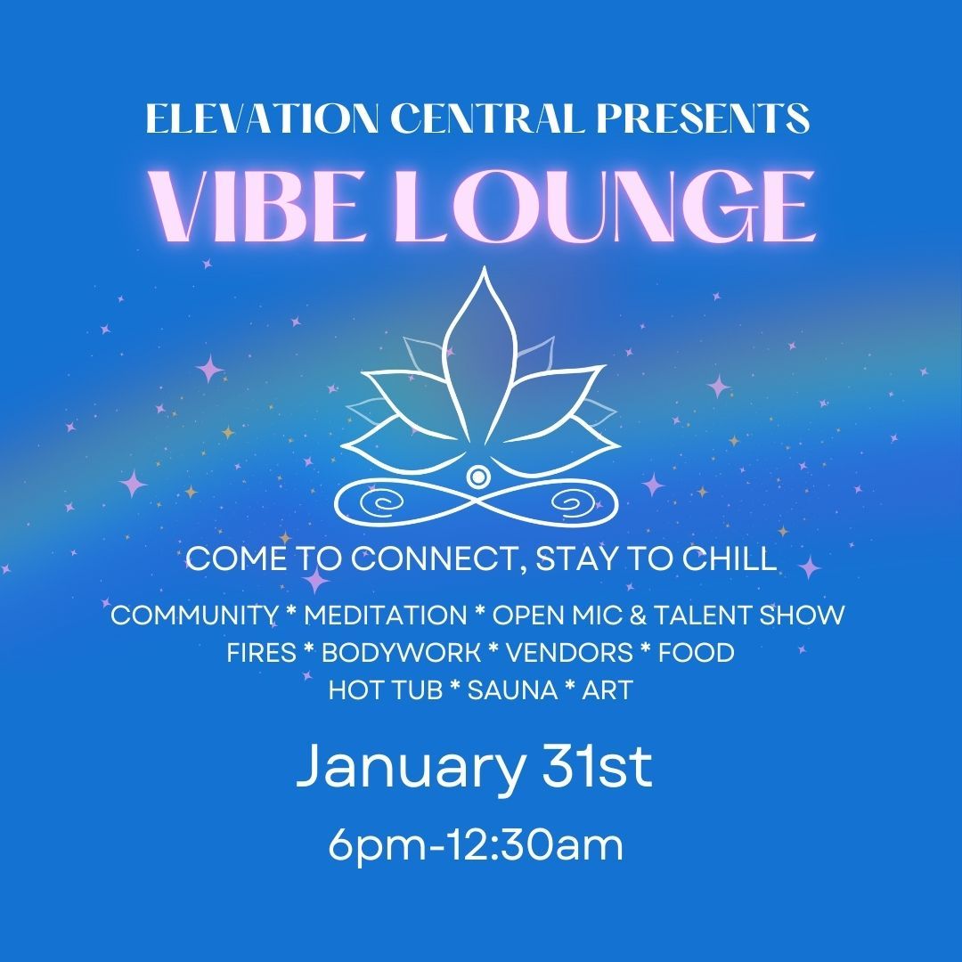 Vibe Lounge at Elevation Central: Come to Connect, Stay to Chill