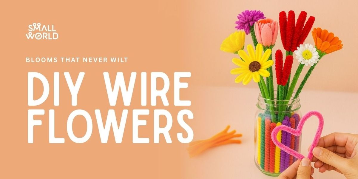 DIY Wire Flowers