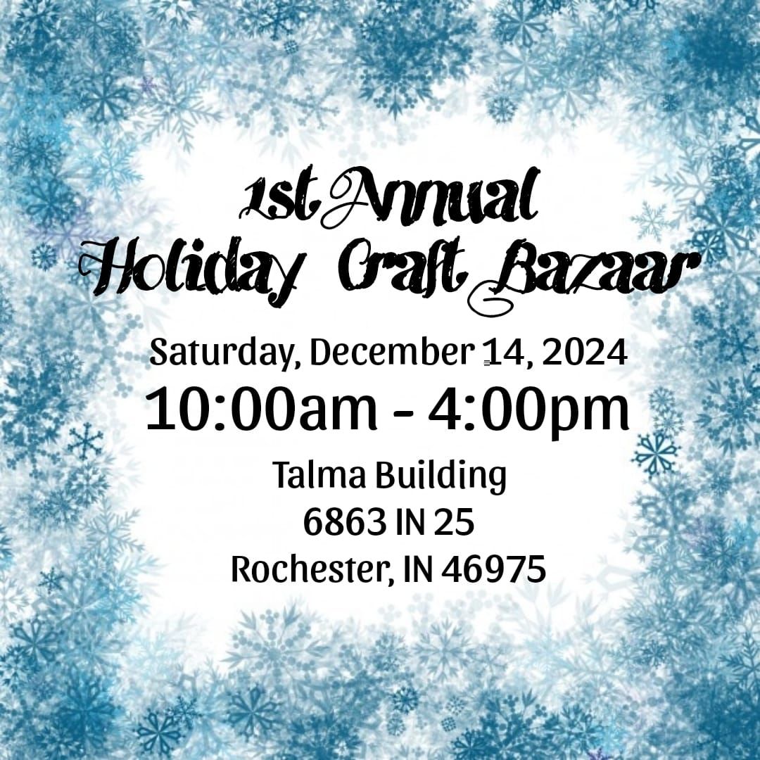 1st Annual Holiday Craft Bazaar 