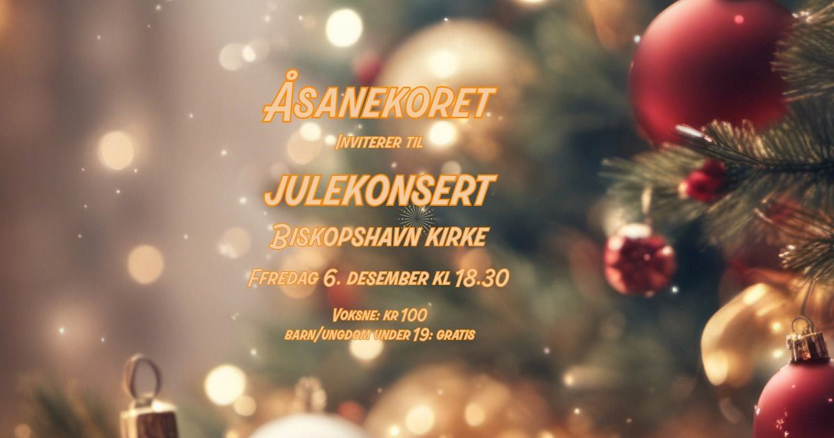 Julekonsert med \u00c5sanekoret