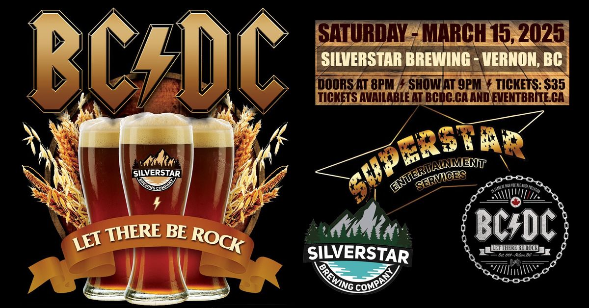 BC\/DC Live at Silverstar Brewing - Vernon, BC - Saturday, March 15th, 2025