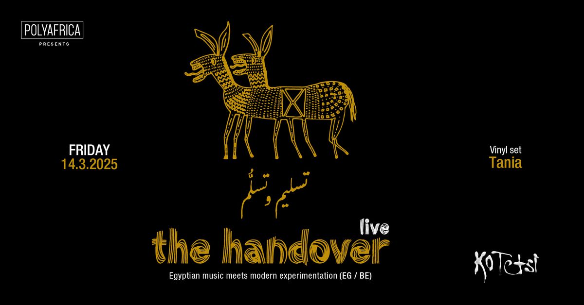 THE HANDOVER (EG \/ BE) Live in Thessaloniki \u2551 14.3.2025