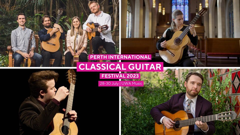 Perth International Classical Guitar Festival 2023