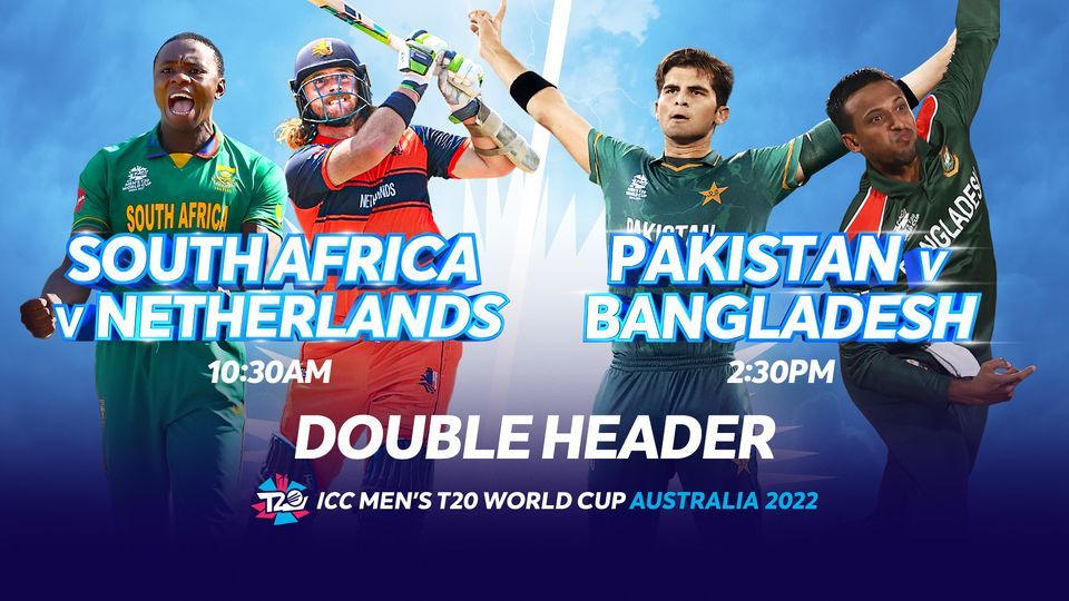South Africa v Netherlands & Pakistan v Bangladesh | ICC Men's T20 World Cup 2022