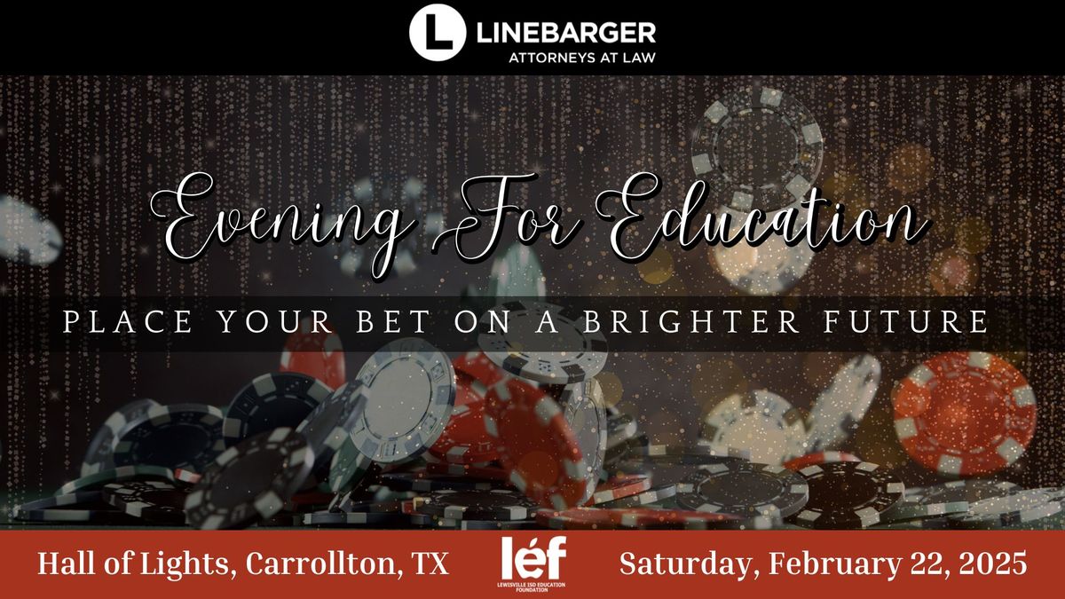 Place Your Bet on a Brighter Future | LEF's Evening for Education