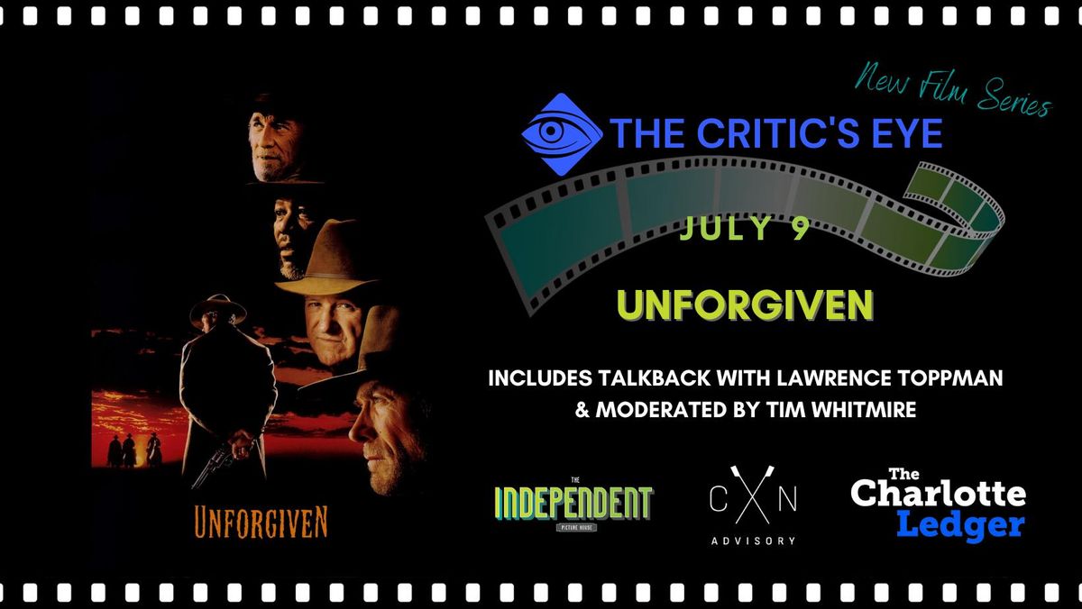 Unforgiven - Movie & Talkback