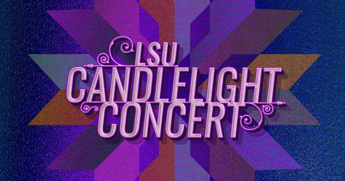 LSU Candlelight Concert