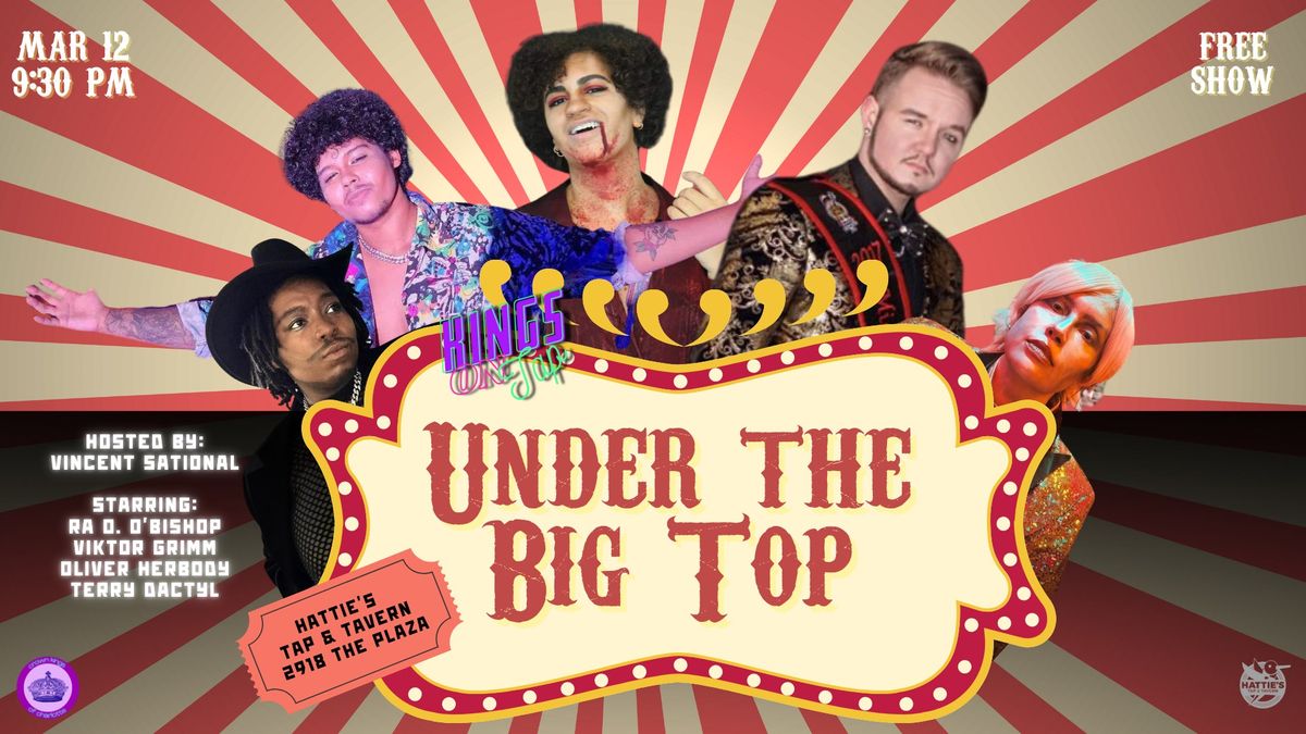 Kings on Tap: Under the Big Top