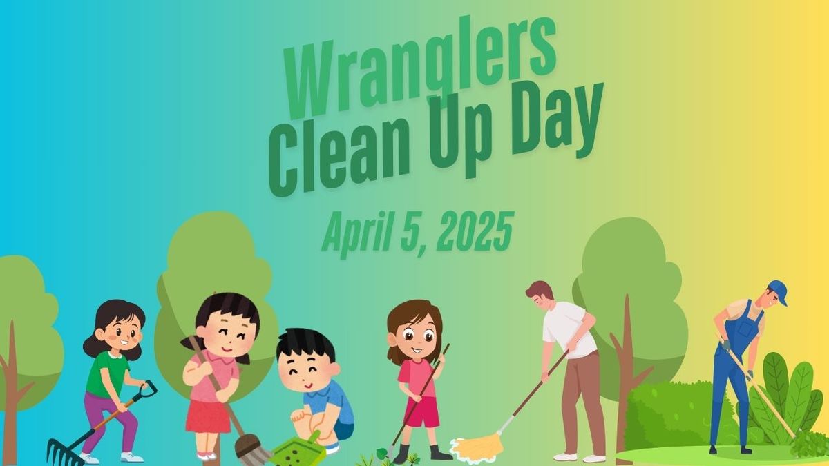 Wranglers Clean Up Day!