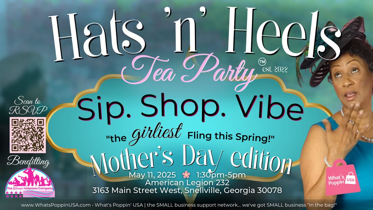 4th Annual Hats N Heels Tea Party 