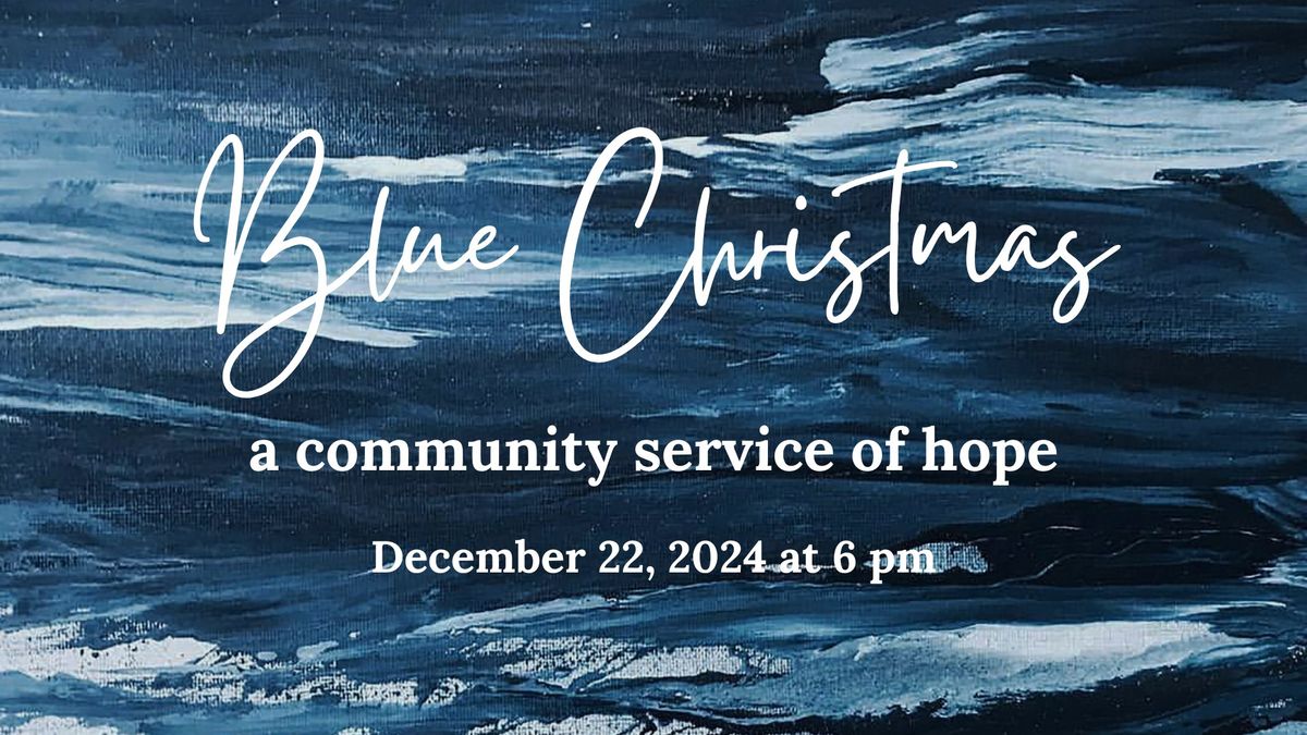 Blue Christmas Service