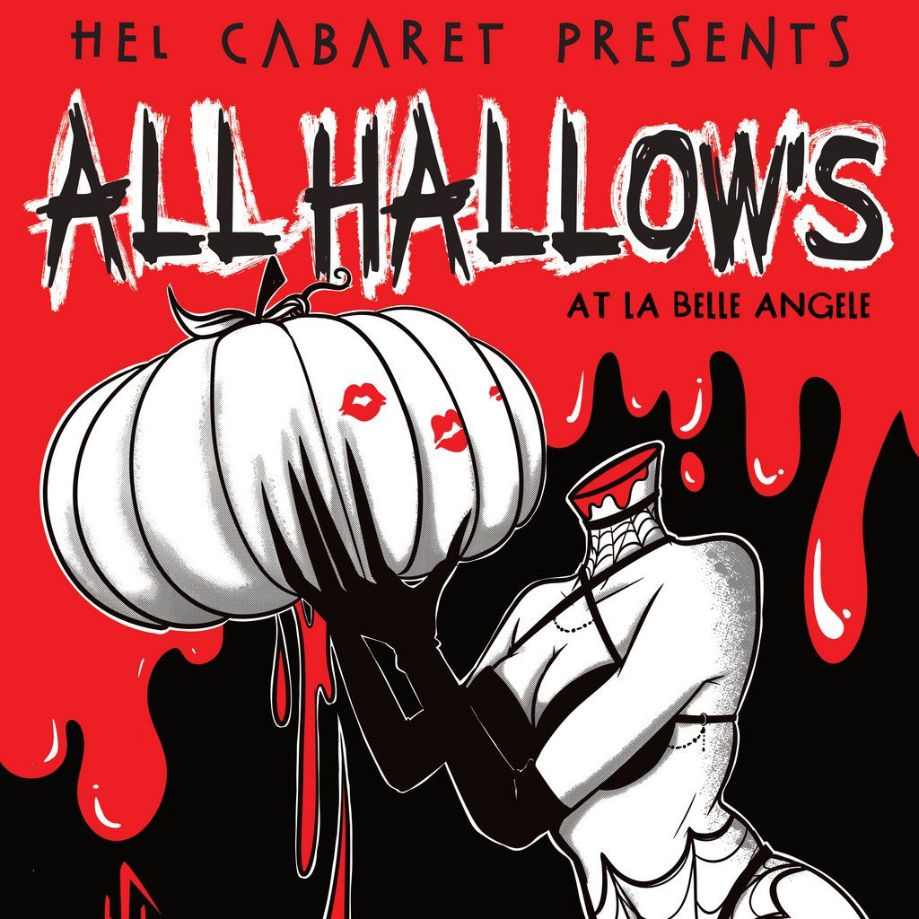 Hel Cabaret - All Hallow's