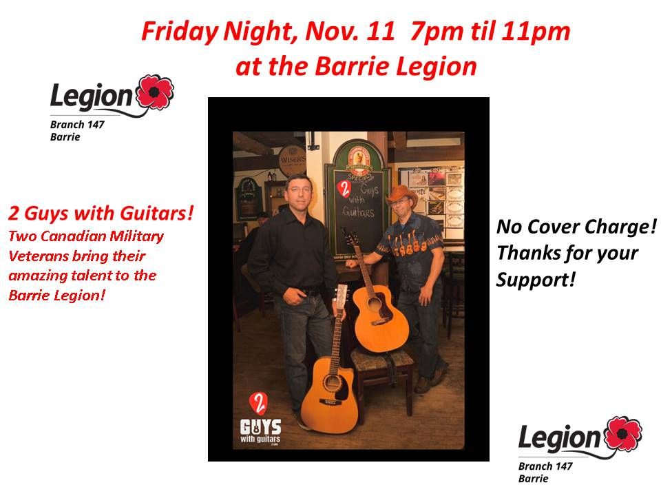 Barrie Legion - Remembrance Events Featuring 2 Guys with Guitars