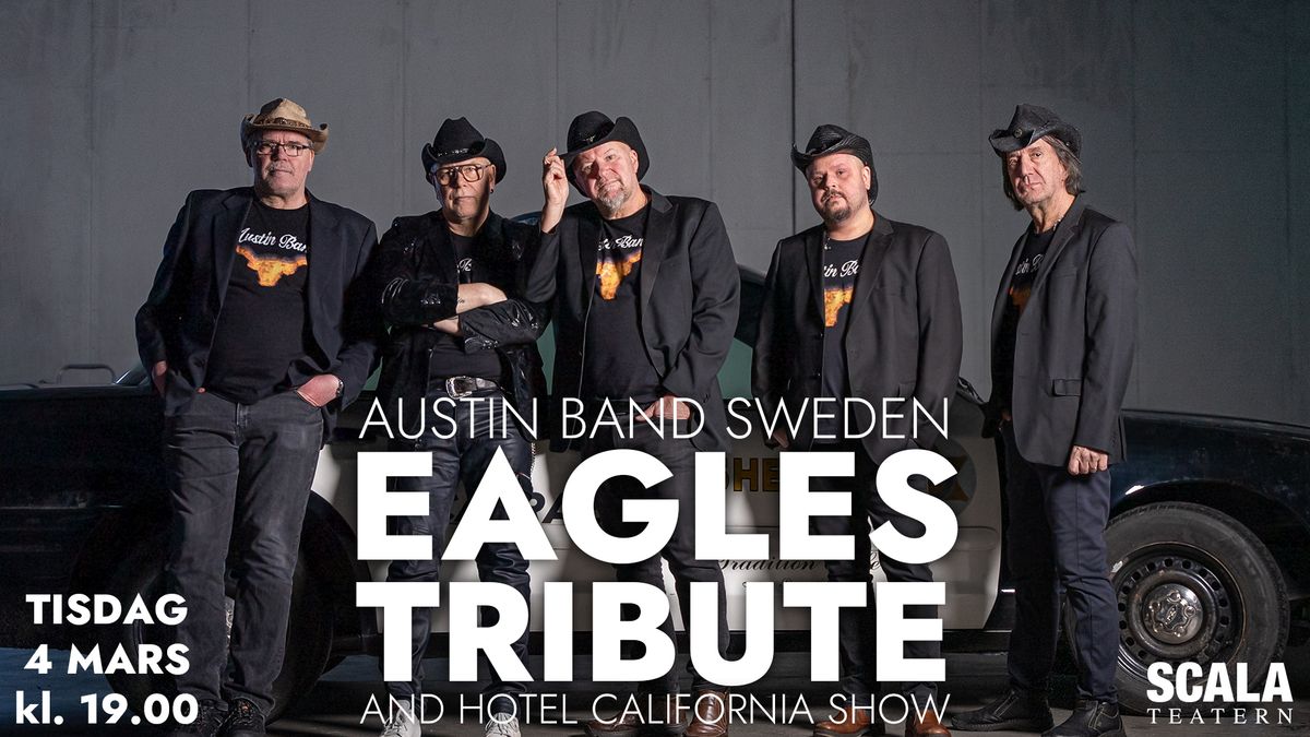 EAGLES TRIBUTE - SCALATEATERN KARLSTAD