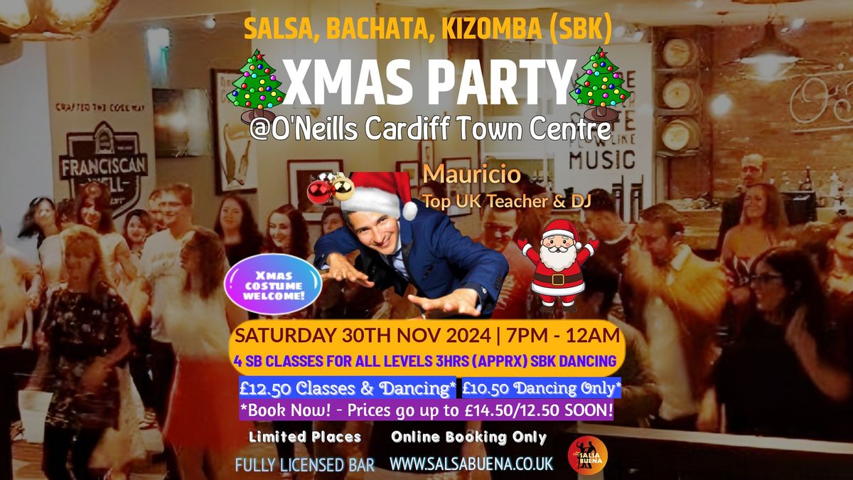 Saturday Salsa & Bachata Classes & SBK Xmas Party Cardiff with Top UK Guest Teacher & DJ Mauricio!