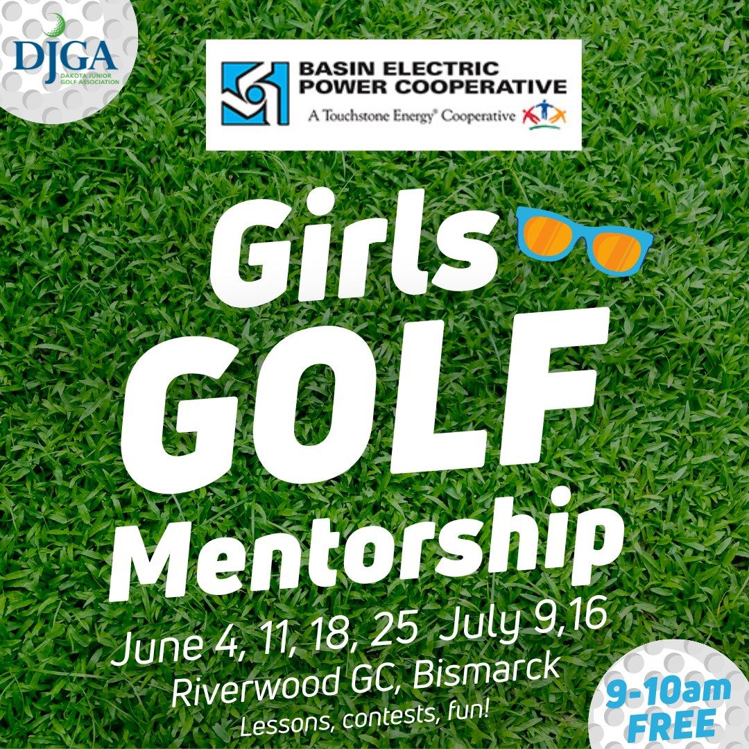 FREE DJGA Girls Golf Mentorship by Basin Electric