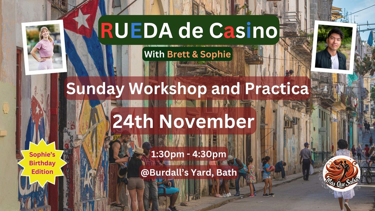 Sunday Afternoon Monthly Workshop and Practica - Rueda de Casino