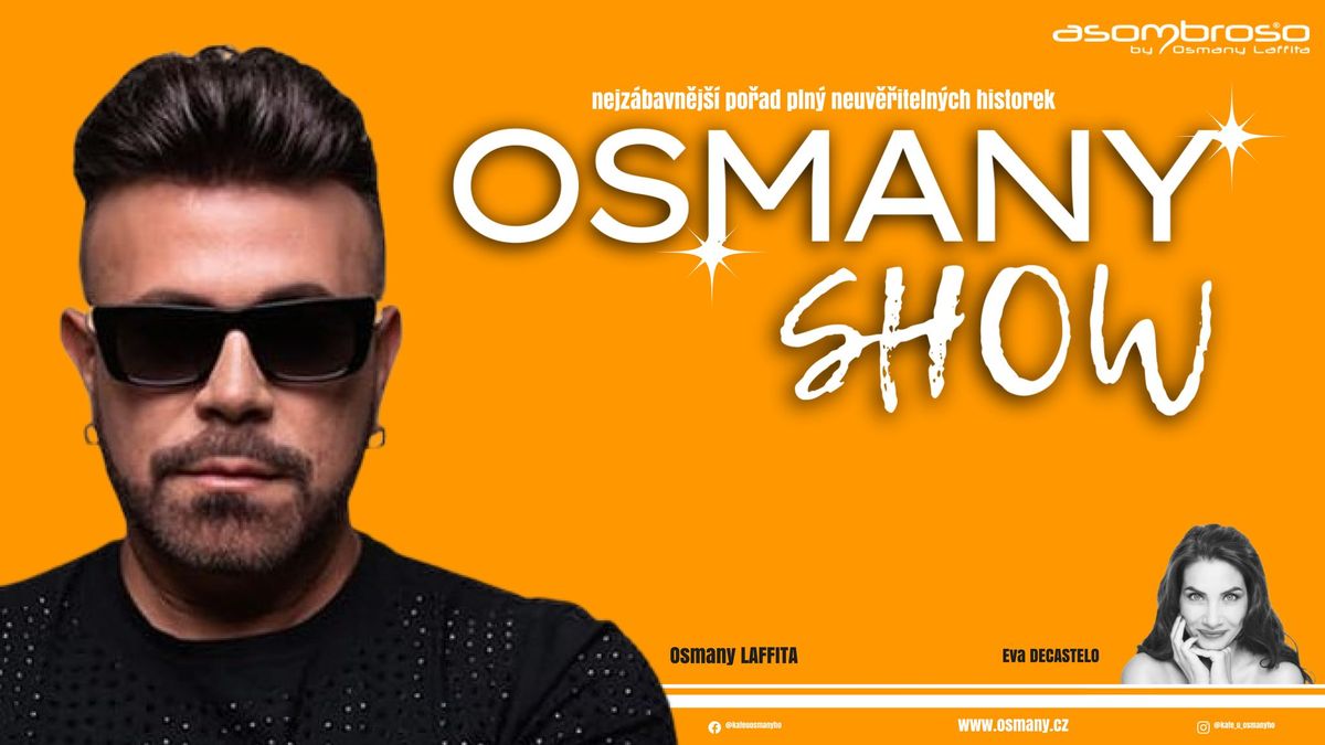 OSMANY SHOW