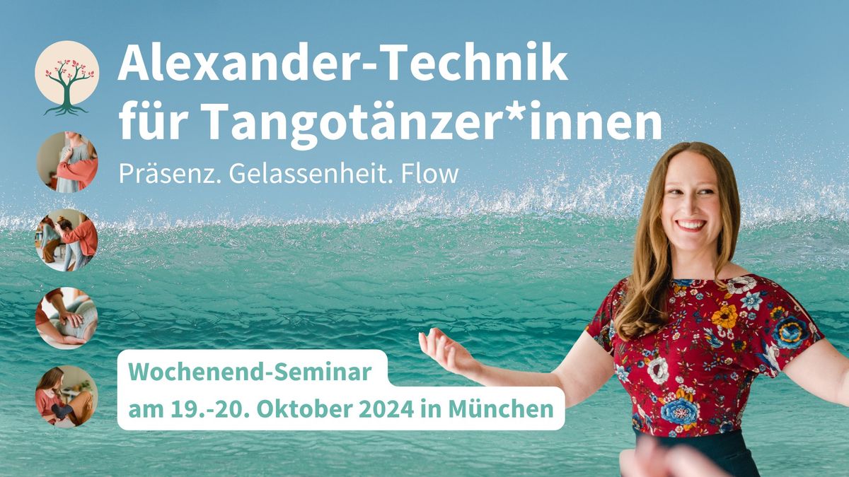 Alexander-Technik f\u00fcr Tangot\u00e4nzer*innen\u200b Wochenende