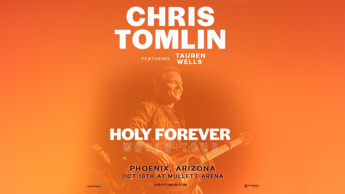 Chris Tomlin - Phoenix (Tempe), AZ