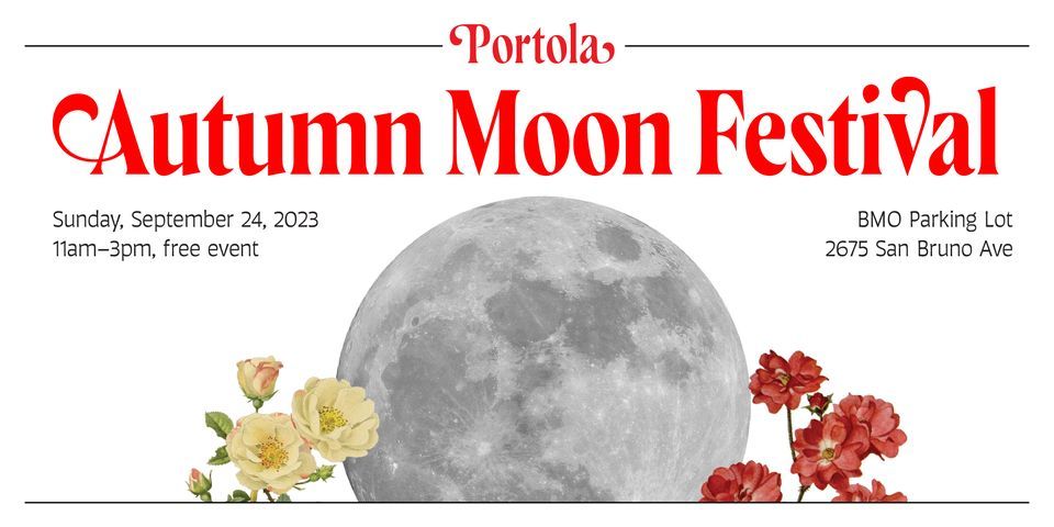Portola Autumn Moon Festival