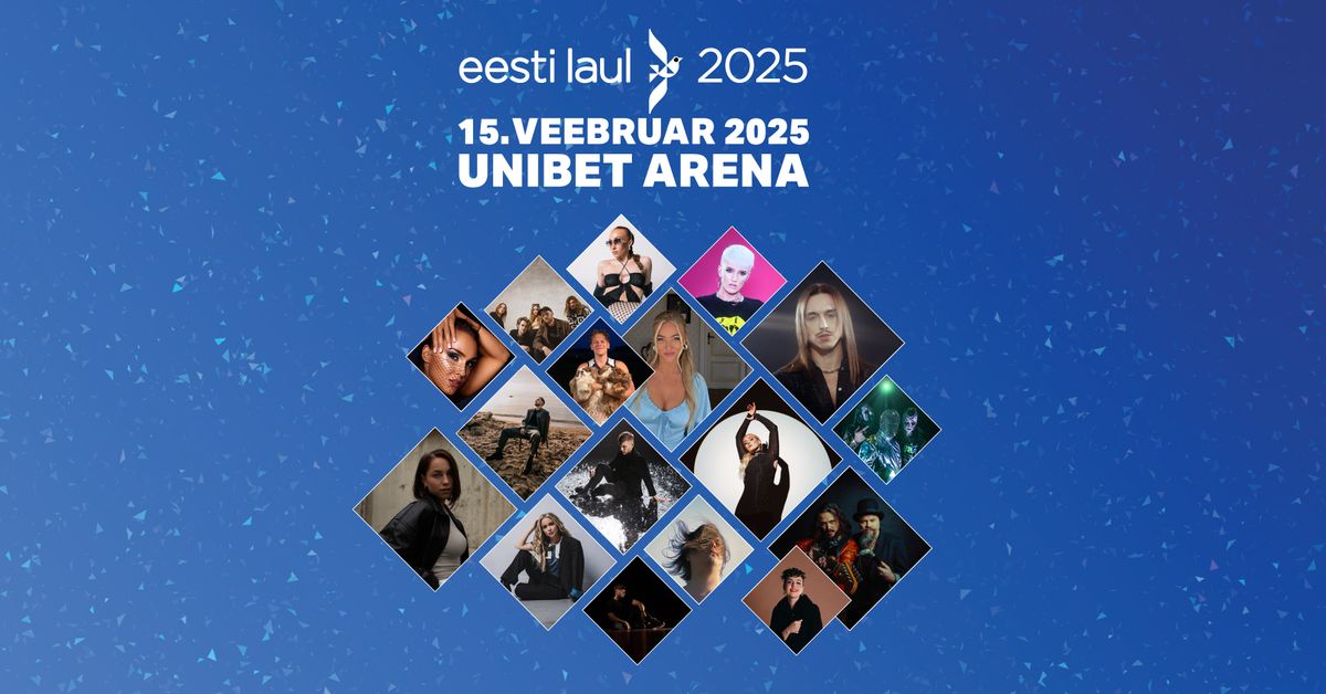 EESTI LAUL 2025 FINAAL