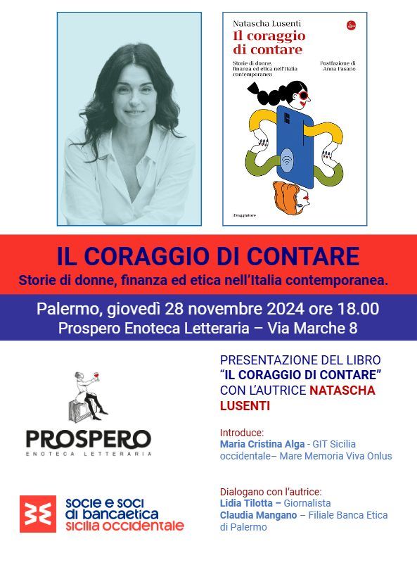 Presentazione del libro "Il coraggio di contare". Dialogo con l'autrice Natascha Lusenti 