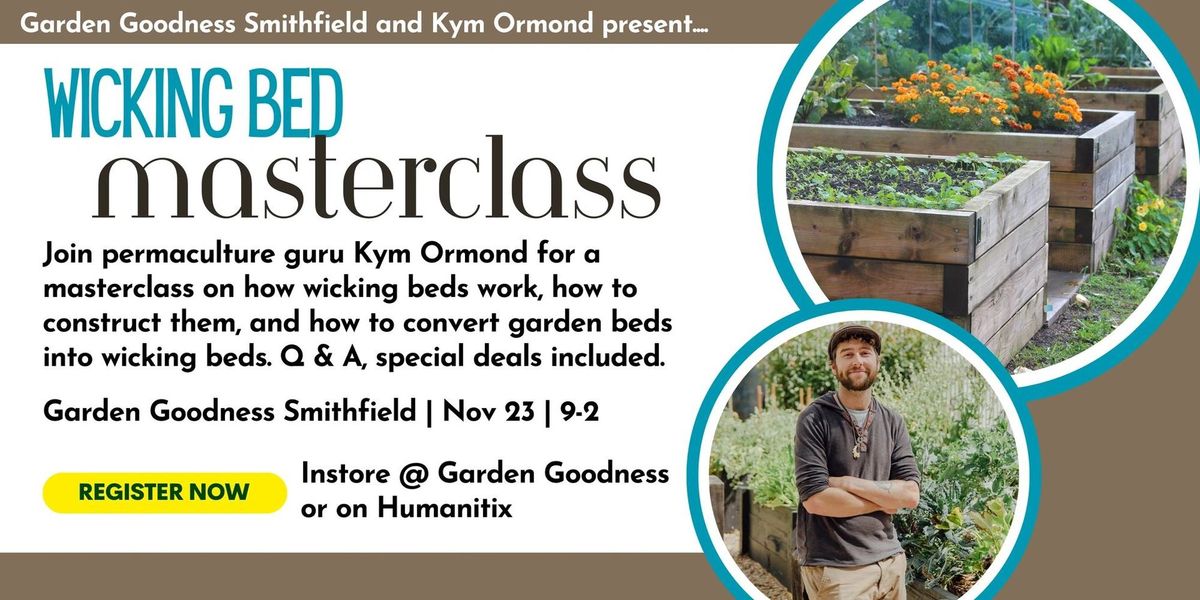 Wicking Bed Masterclass